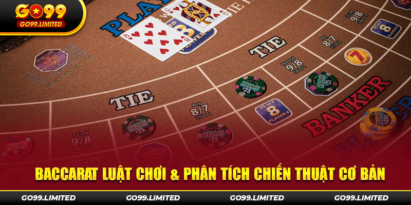 Hướng dẫn tham gia siêu phẩm baccarat