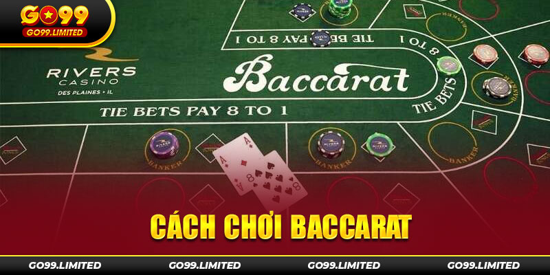 Luật chơi baccarat cơ bản