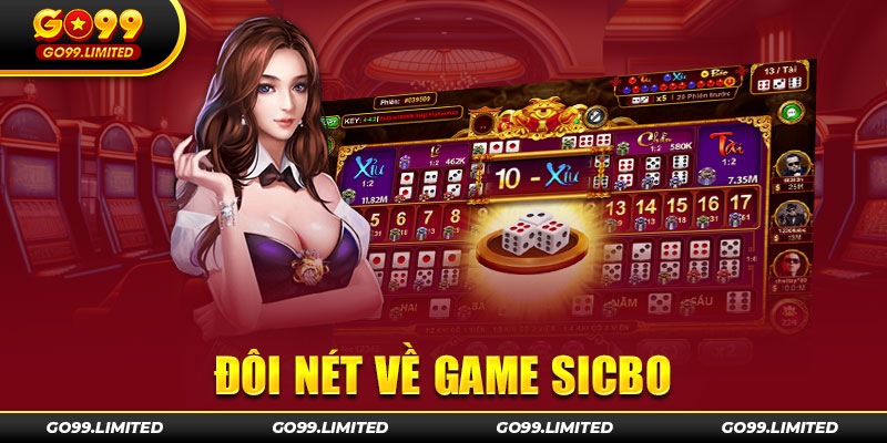 Đôi nét về game sicbo