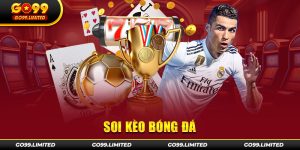 Cách soi kèo bóng đá tại Go99