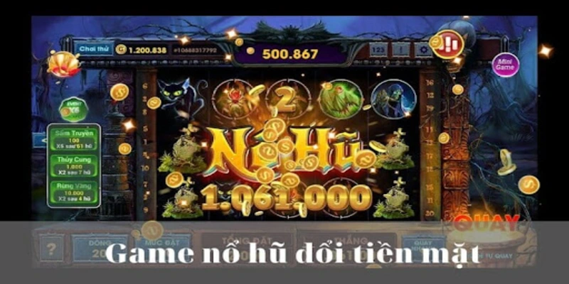 Tham gia game nổ hũ rút tiền mặt GO99